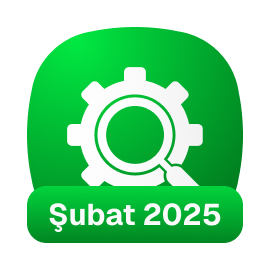 Şubat 2025 Güncellemeleri